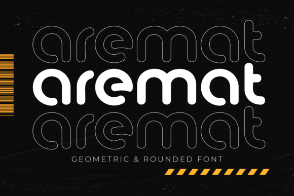 Aremat: A Geometric Display Font for Modern Makers