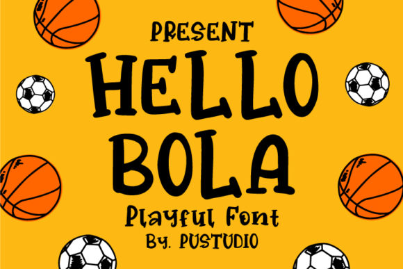 Hello Bola: The Fresh Display Font for Modern Brands