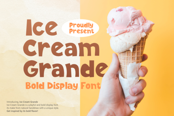 Ice Cream Grande: A Bold Display Font for Modern Branding