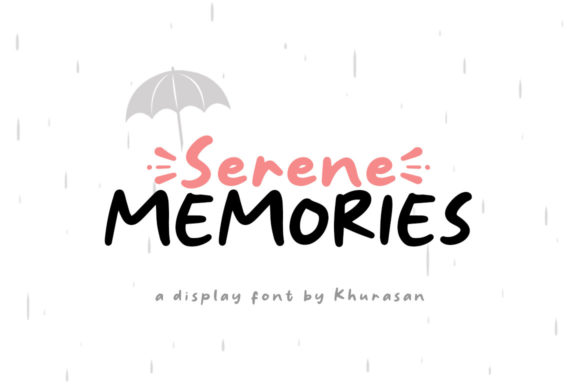 Serene Memories Font for Creative Brands