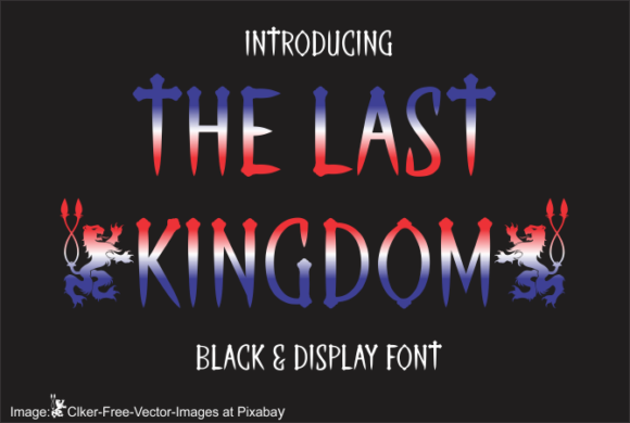 The Last Kingdom: A Stylish Display Font for Editorial Design